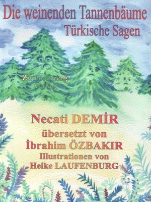 cover image of Die weinenden Tannenbäume